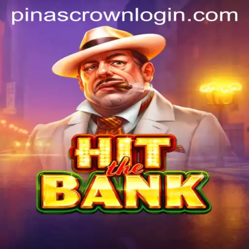 Unlocking the Secrets of 'HitTheBank': A Modern Gaming Experience with PINASCROWN