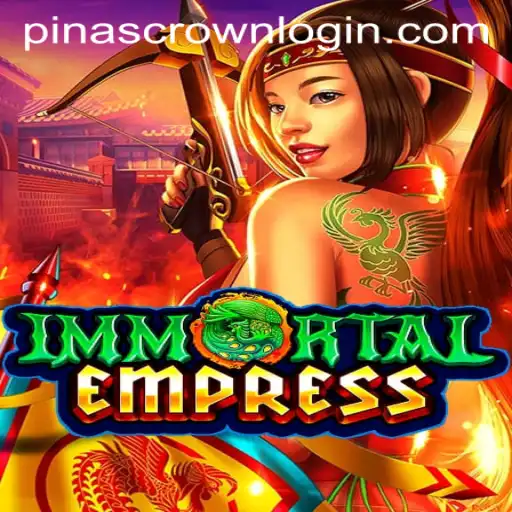 Discover the Mystical World of ImmortalEmpress and the Enigma of PINASCROWN