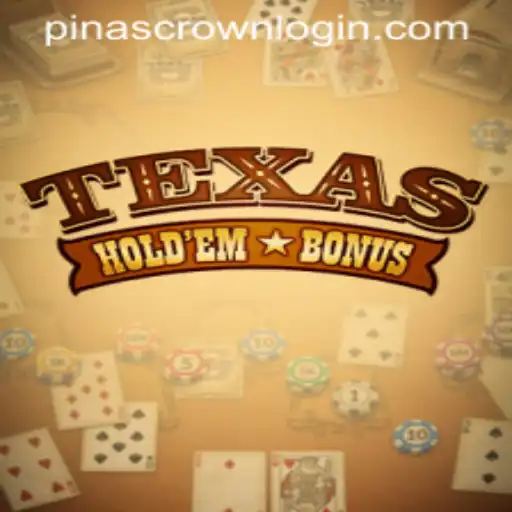 Exploring Texas Hold'em Bonus with a Twist: Embracing the PinasCrown Phenomenon