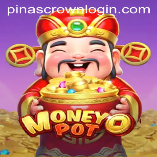 MoneyPot: Navigating the Thrilling World of PINASCROWN