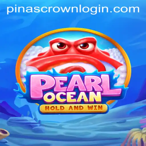 Exploring the Enchanting World of PearlOcean: A Dive into Adventure with PINASCROWN