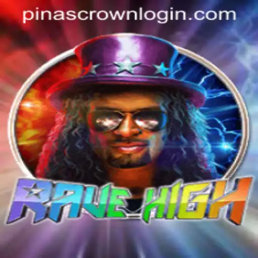 RaveHigh: The Ultimate Gaming Experience with PINASCROWN